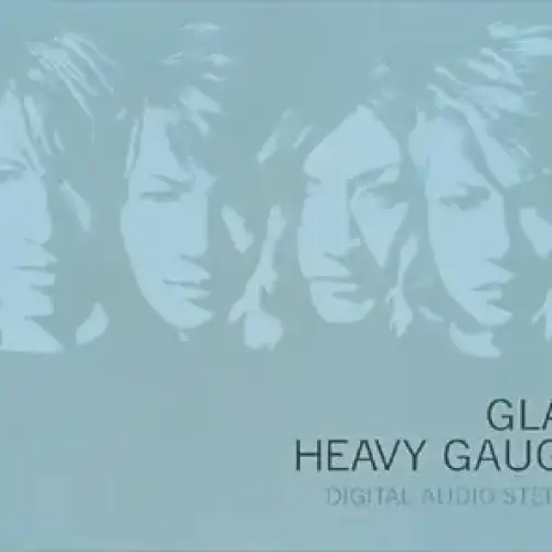 Heavy Gauge - Glay - DaLetra